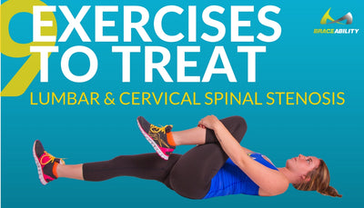 9 Exercises for Lumbar and Cervical Spinal Stenosis