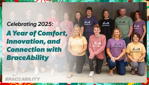BraceAbility 2025 Year in Review: Our Most Supportive Year Yet!