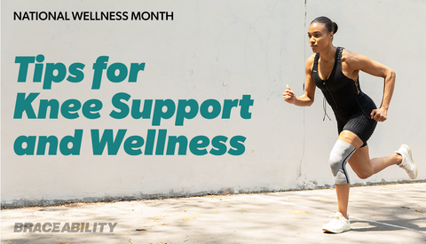 National Wellness Month: Knee Support