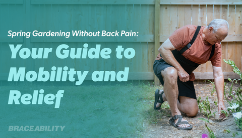 Spring Gardening Without Back Pain