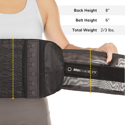 Our adjustable back pain brace is 8 inches tall, enough to support your back but not enough to prevent mobility