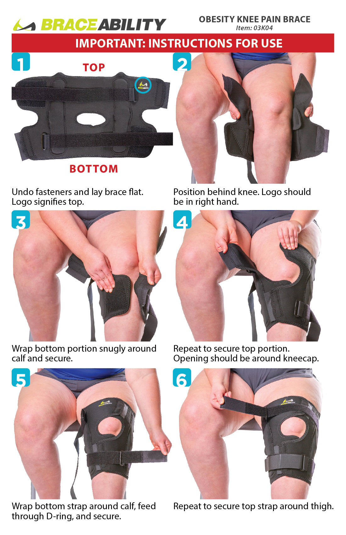To apply this plus size knee brace follow these 6-step on the instruction sheet