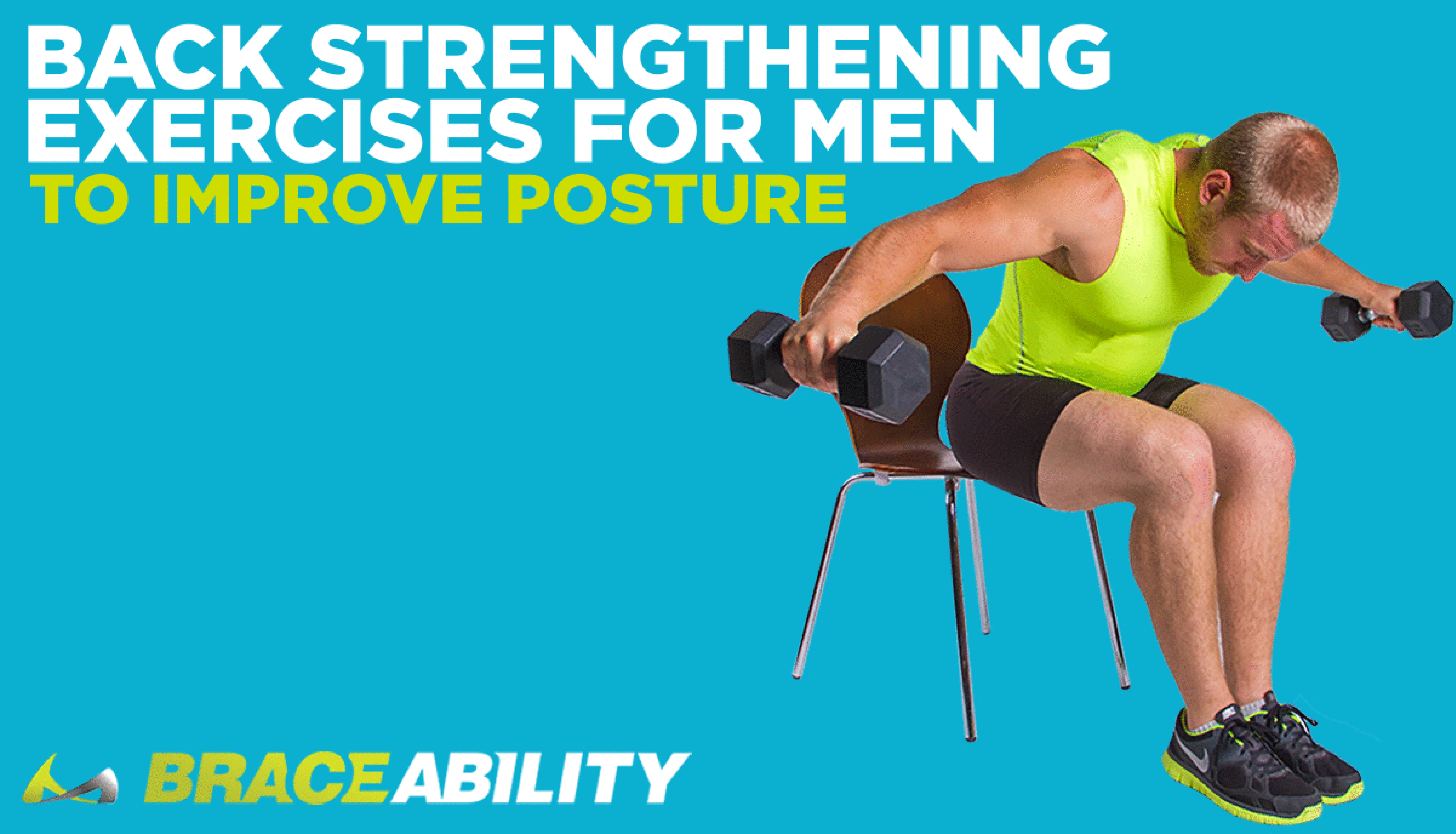 4 Back & Shoulder Strengthening Exercises for Men with Bad Posture