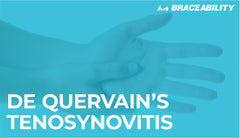 De Quervain’s Tenosynovitis Wrist and Thumb Pain