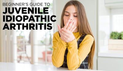 The Beginner’s Guide to Juvenile Idiopathic Arthritis