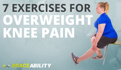 Are You Overweight with Knee Pain? Learn These 7 Easy Exercises Even Obese People Can Do