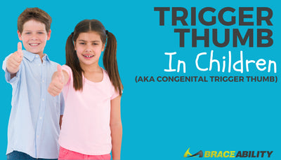 Trigger Thumb in Children, AKA Congenital Trigger Thumb