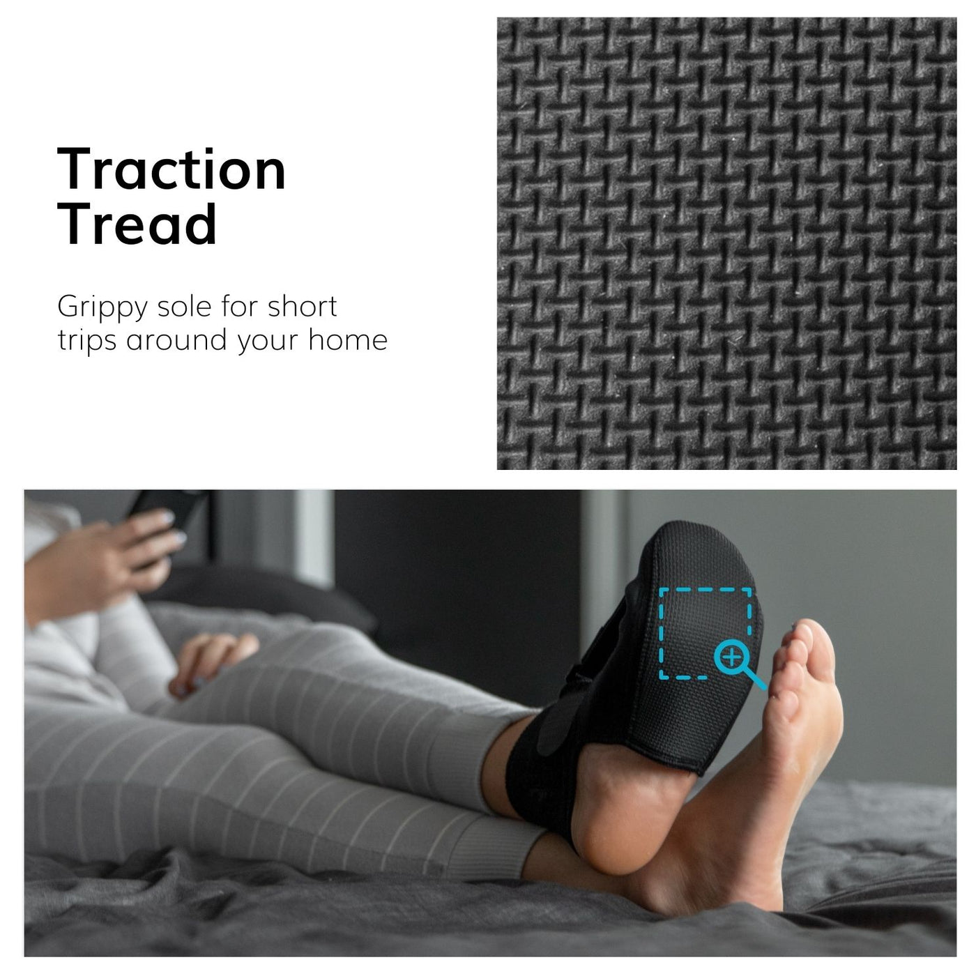 The nighttime plantar fascia stretcher has textured tread to give you some grip when walking
