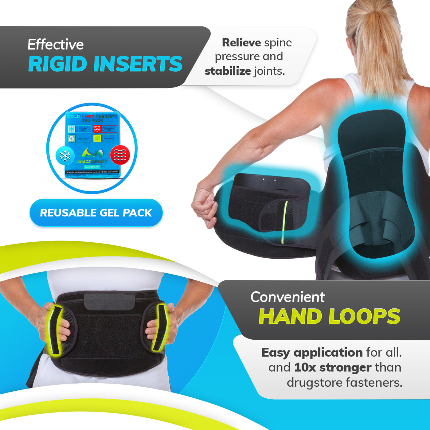 Our rigid back brace has stable plastic inserts and can hold a hot and cold gel pack