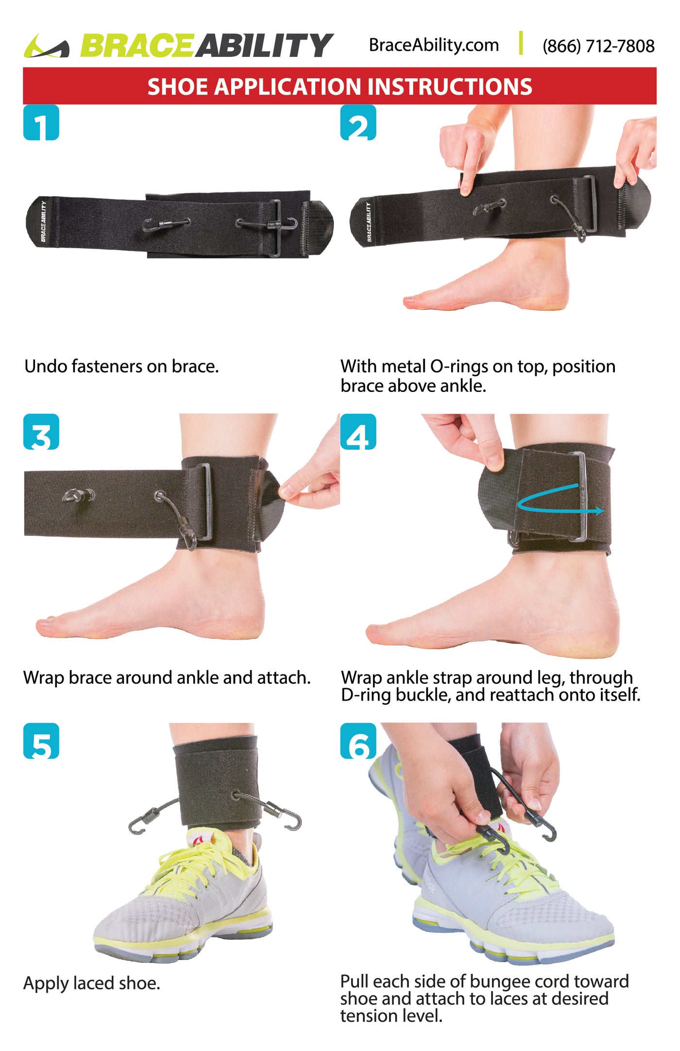 follow the instruction sheet steps for how to wrap the drop foot brace around your ankle