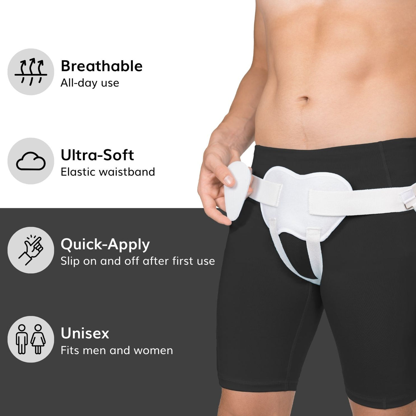 The inguinal hernia support belt is made with breathable, ultra soft materials fitting men and women