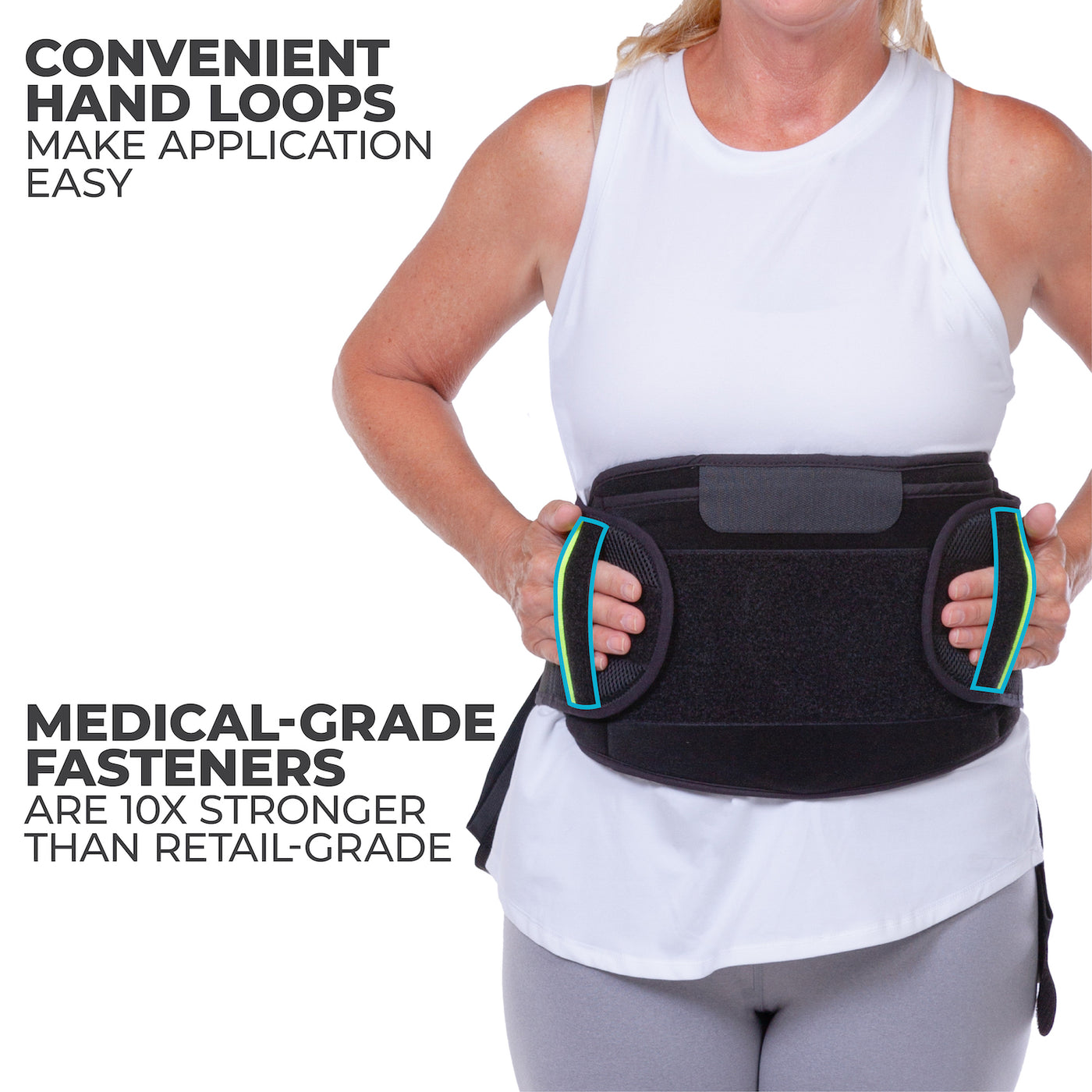 hand loops make putting on the sciatica lso back brace easy to apply even with arthritis