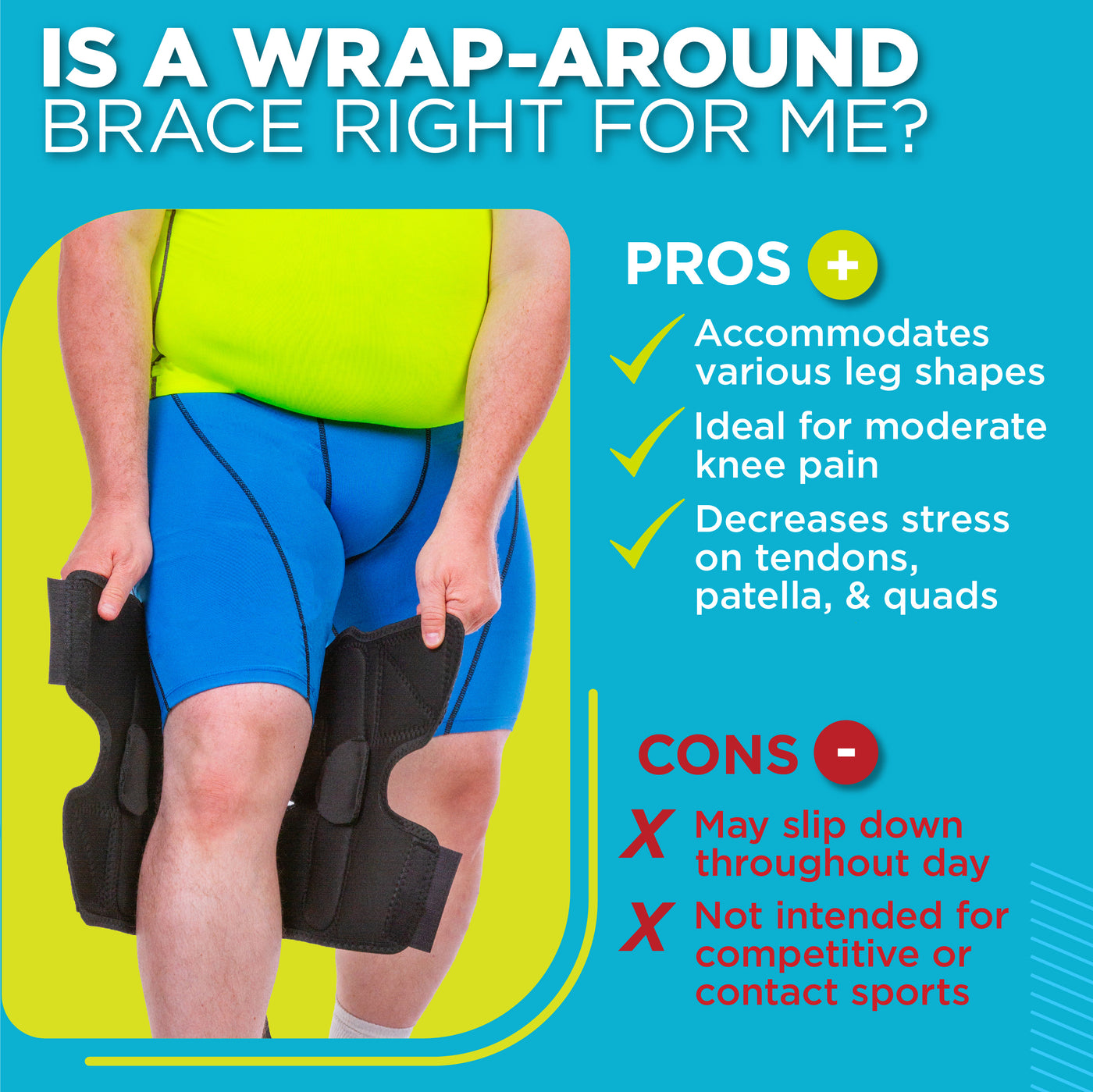A wrap-around knee brace for obese legs helps accomodate various leg shapes and is ideal for moderate knee pain