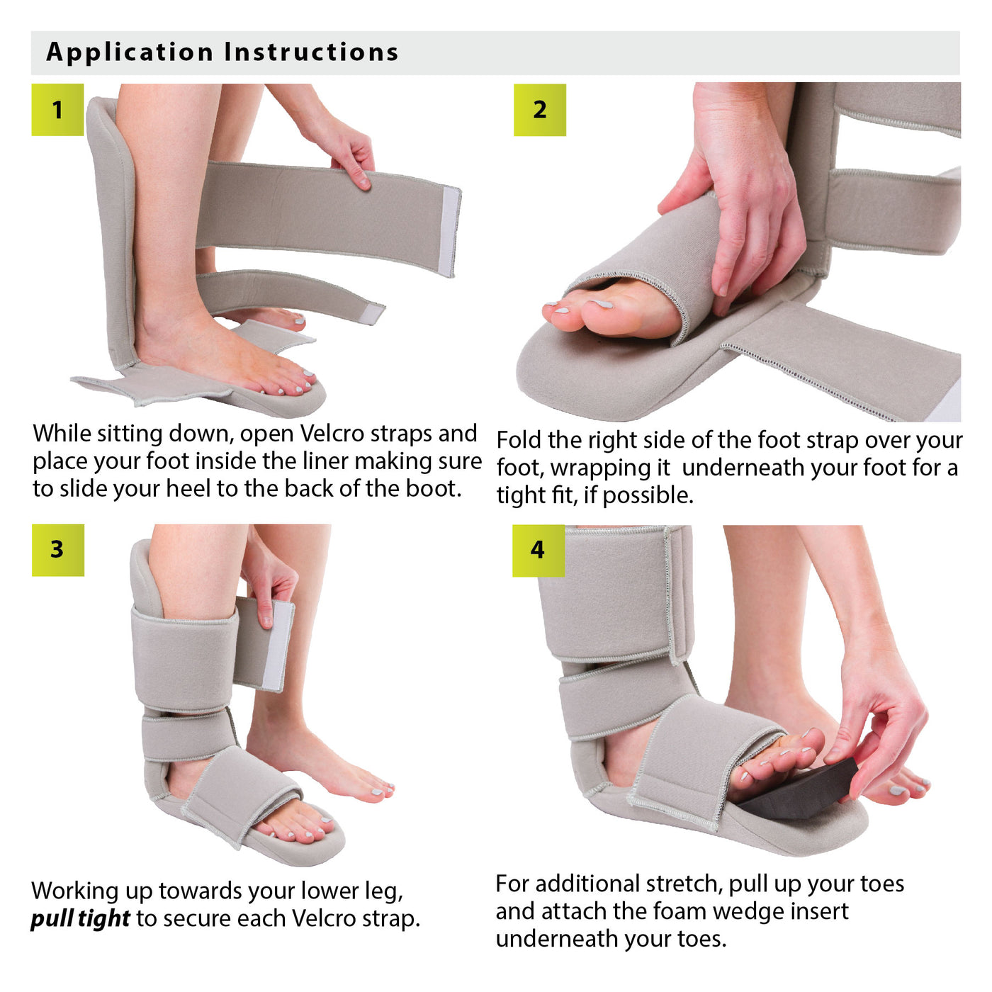 How to put on the padded night splint instruction sheet