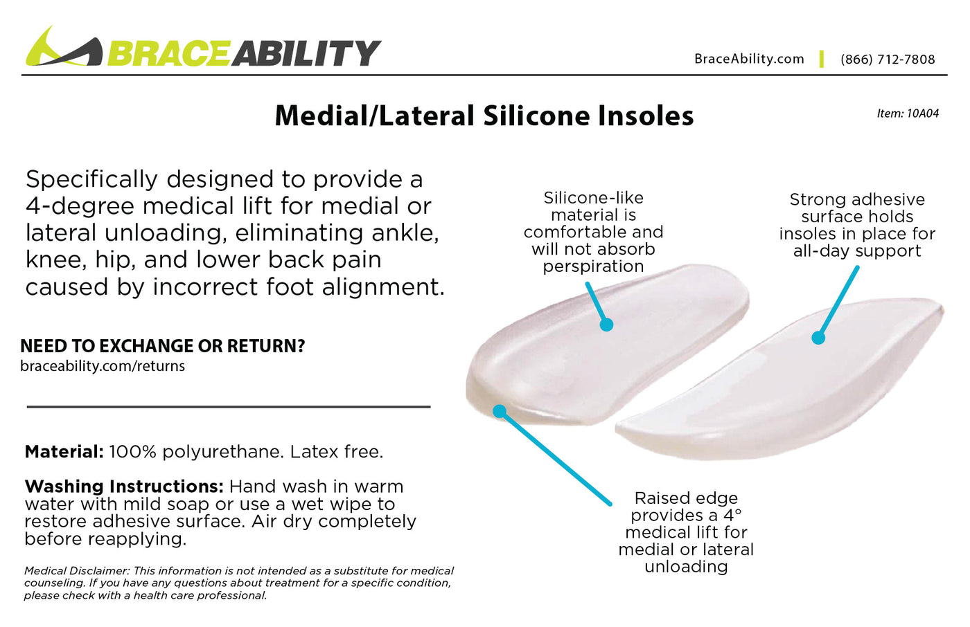 to clean the medial or lateral silicone insoles, hand wash them in warm water and let them air dry