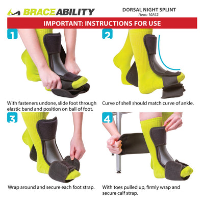 How to put on the dorsal night splint instruction sheet