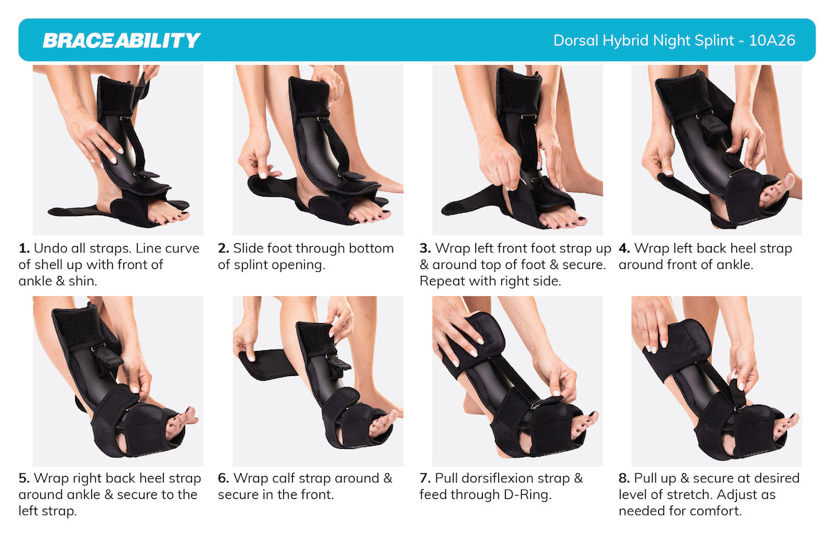 to put on the plantar fasciitis brace, slide the shell over the top of your foot and attach all straps