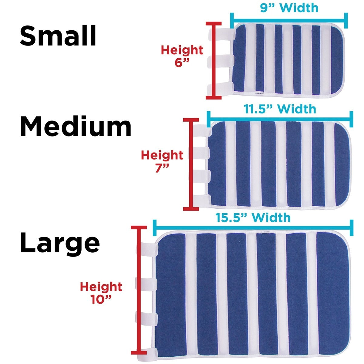  S is 6" tall and 9" wide. M is 7" tall and 11.5" wide. L is 10" tall and 15.5" wide.