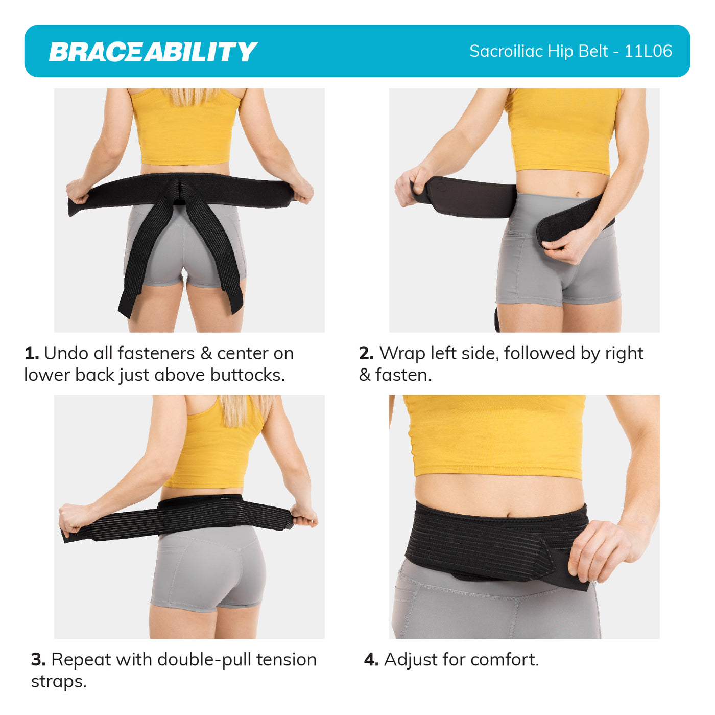 instruction sheet for the pelvic tilt brace is a simple wrap-around application